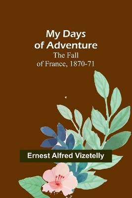 Rose à Charlitte (Edition1) by Ernest Alfred Vizetelly 9789357961660
