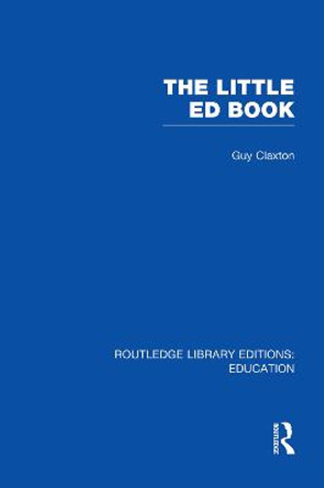 The Little Ed Book by Guy Claxton