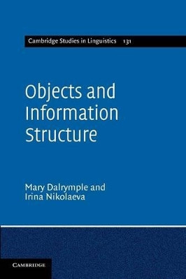 Objects and Information Structure by Mary Dalrymple 9781107627376