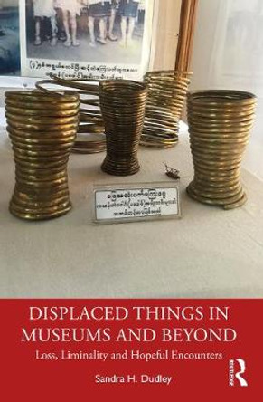 Displaced Things by Sandra H. Dudley