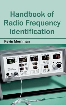 Handbook of Radio Frequency Identification by Kevin Merriman 9781632402868