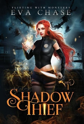 Shadow Thief by Eva Chase 9781989096888