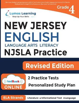 New Jersey Student Learning Assessments (NJSLA) Test Practice: Grade 4 English Language Arts Literacy (ELA) Practice Workbook and Full-length Online Assessments: New Jersey Test Study Guide by Lumos Learning 9781088003510