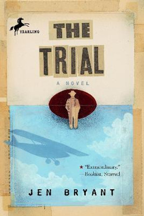 The Trial by Jen Bryant