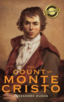 The Count of Monte Cristo (Deluxe Library Binding) by Alexandre Dumas 9781774379462