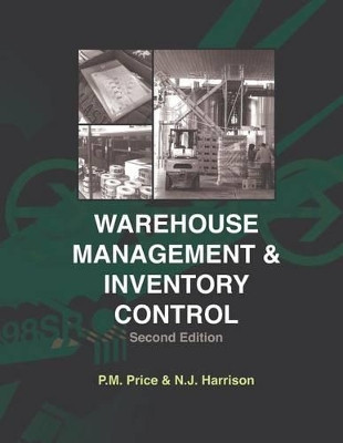 Warehouse Management and Inventory Control by N J Harrison 9781934231043
