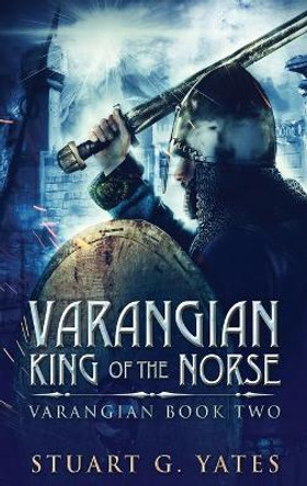 King Of The Norse by Stuart G Yates 9784867478127