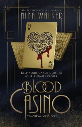 Blood Casino by Nina Walker 9781950093205