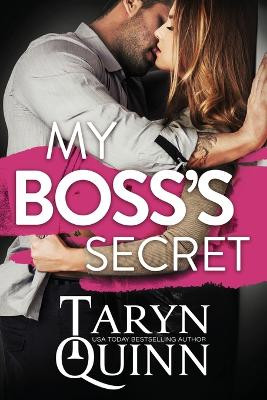My Boss's Secret: A Small Town Romantic Comedy by Taryn Quinn 9781940346700