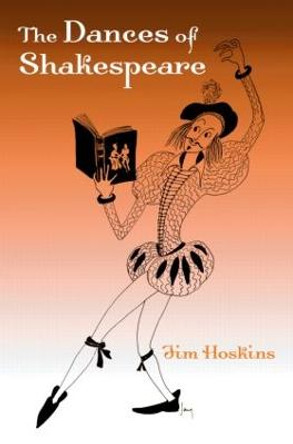 The Dances of Shakespeare by Jim Hoskins