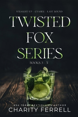 Twisted Fox Series Books 3-5 by Charity Ferrell 9781952496332
