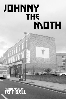 Johnny the Moth by Jeff Bell 9781913144043
