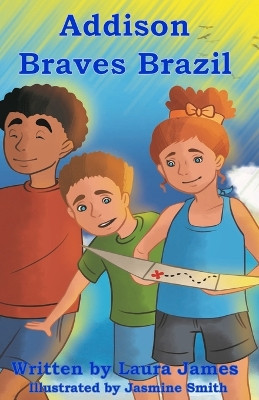 Addison Braves Brazil by Jasmine Smith 9798887222073