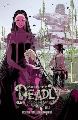 Pretty Deadly Volume 1: The Shrike by Emma Rios 9781607069621