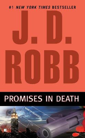 Promises in Death by J D Robb