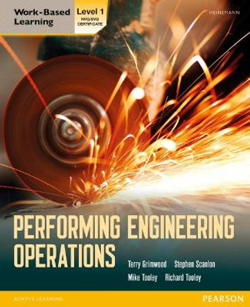 Performing Engineering Operations - Level 1 Student Book by Terry Grimwood