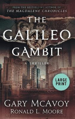 The Galileo Gambit by Gary McAvoy 9781954123359
