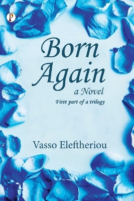 Born Again by Vaso Eleftheriou 9789355463814
