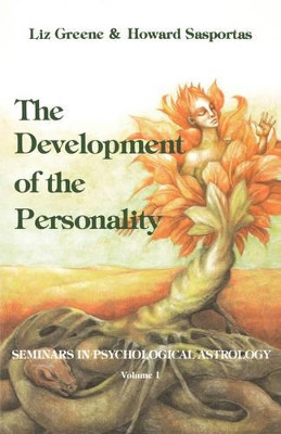 Development of the Personality: Seminars in Psychological Astrology by  9780877286738