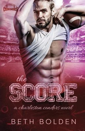 The Score by Beth Bolden 9781964691213