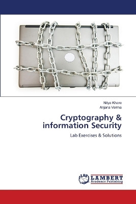Cryptography & information Security by Nitya Khare 9786207650798