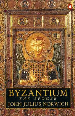 Byzantium: The Apogee by John Julius Norwich 9780140114485