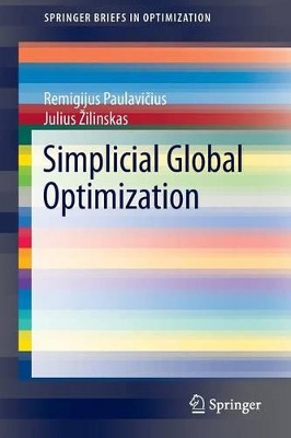 Simplicial Global Optimization by Remigijus Paulavicius 9781461490920
