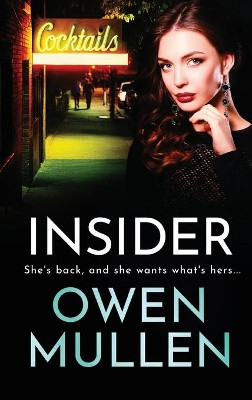 Insider: A page-turning, gritty gangland thriller from Owen Mullen by Owen Mullen 9781801629744