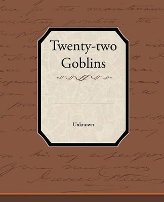 Twenty-Two Goblins by  9781438533988