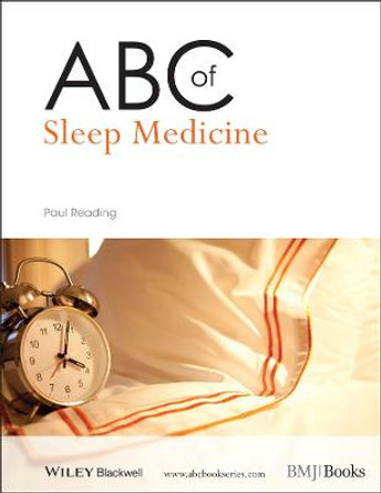 ABC of Sleep Medicine by Paul Reading