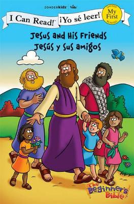 Jesus and His Friends / Jesus y sus amigos by Zondervan 9780310718895