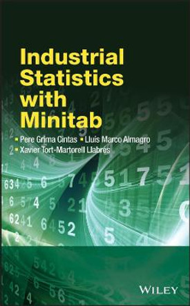 Industrial Statistics with Minitab by Pere Grima Cintas