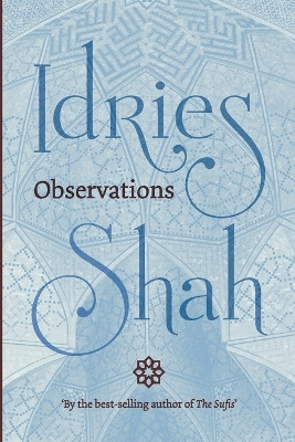 Observations by Idries Shah 9781784792169