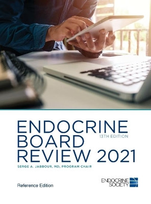 Endocrine Board Review 2021: Reference Edition by Serge A. Jabbour 9781936704064