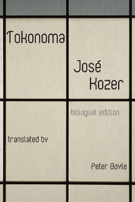 Tokonoma by Jose Kozer 9781848613744