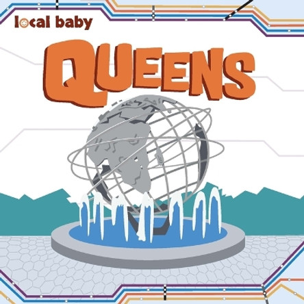 Local Baby: Queens by  9781467198462