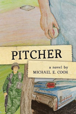 Pitcher by Michael E Cook 9781945330490