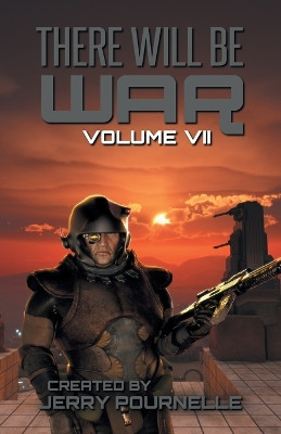 There Will Be War Volume VII by Jerry Pournelle 9789527303214