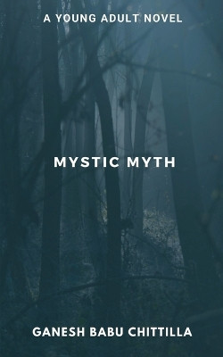 Mystic Myth by Ganesh Babu 9781636331751