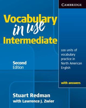 Vocabulary in Use Intermediate Student's Book with Answers by Stuart Redman