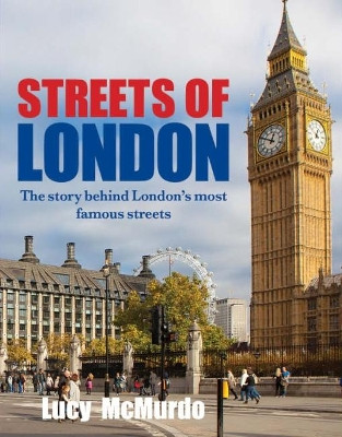 Streets of London by Lucy McMurdo 9781742578903