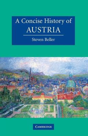 A Concise History of Austria by Steven Beller