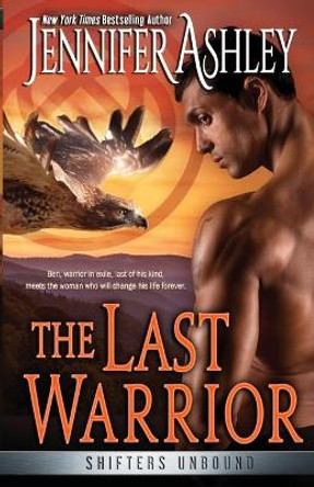 The Last Warrior by Jennifer Ashley 9781951041366