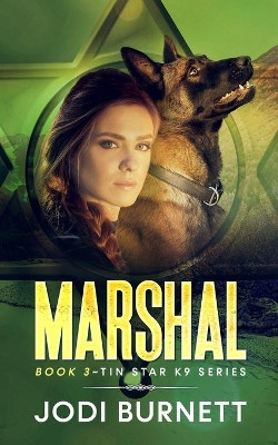 Marshal by Jodi L Burnett 9781955016056