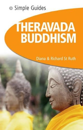 Theravada Buddhism by Diana St.Ruth 9781857334340