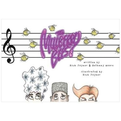 The Mulberry Bees by Rich Joyner 9781527221116