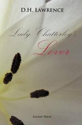 Lady Chatterley's Lover by D. H. Lawrence 9781907832123