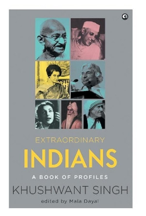 Extraordinary Indians by Khushwant Singh 9789383064731