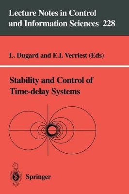 Stability and Control of Time-delay Systems by Luc Dugard 9783540761938