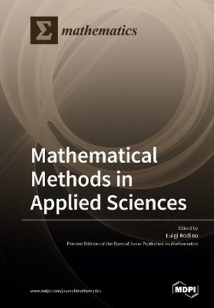 Mathematical Methods in Applied Sciences by Luigi Rodino 9783039284962